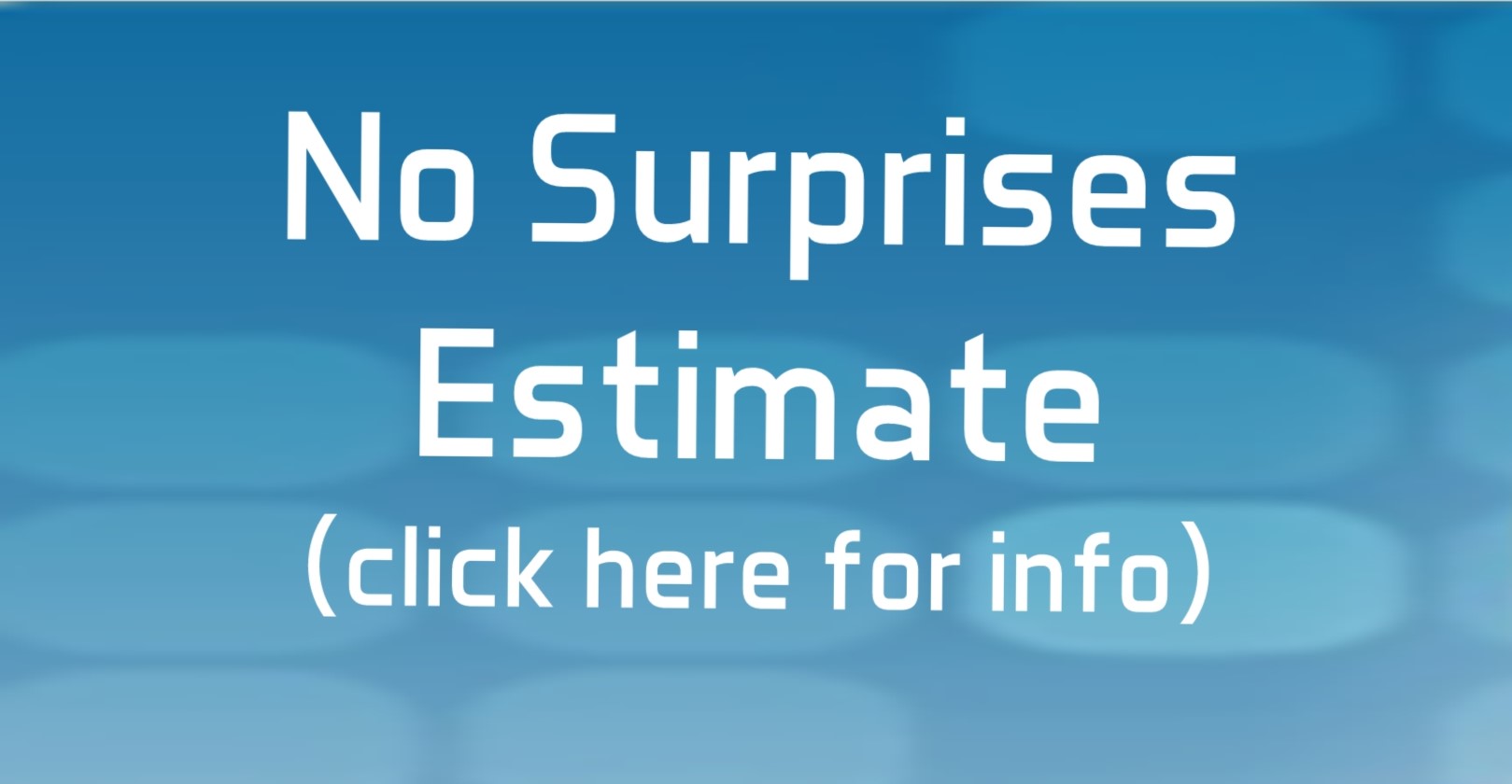 Clickable blue box with white writing that says "No Surprises Estimate (click here for info)" so clients can see how Long Beach Therapy is complying with No Surprises Act.